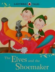 THE ELVES AND THE SHOEMAKER