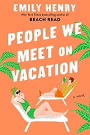 PEOPLE WE MEET ON VACATION