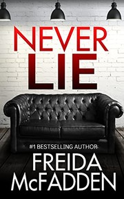 NEVER LIE