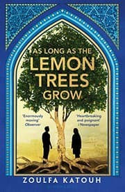 AS LONG AS THE LEMON TREES GROW