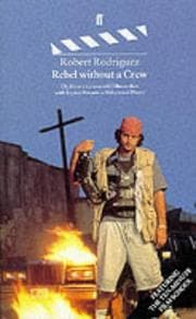 REBEL WITHOUT A CREW